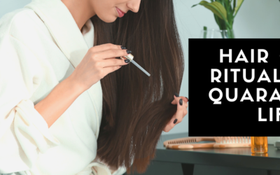 Hair Care Rituals For Quarantine Life