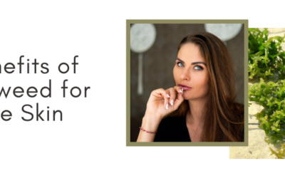 Benefits Of Seaweed To The Skin