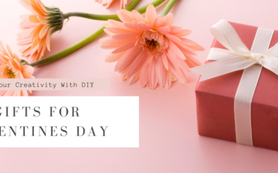 Show Your Creativity With DIY Gifts For Valentine’s Day