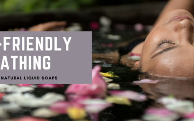 Eco-Friendly Bathing: Using Natural Liquid Soaps